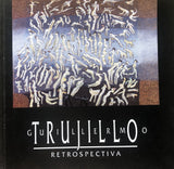 Catálogo “Retrospectiva” Guillermo Trujillo