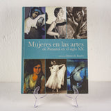 Libro "Mujeres en las artes de Panamá en el siglo XX"